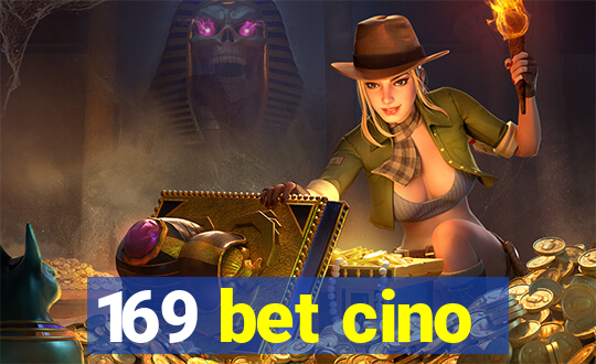 169 bet cino